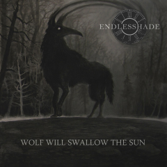 Endlesshade - "Wolf Will Swallow The Sun" Jewelcase CD