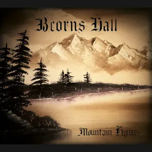 Beorn's Hall - "Mountain Hymns" DigiPak CD