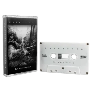 Calcarata - "Der müde Mensch" Cassette [lim.]